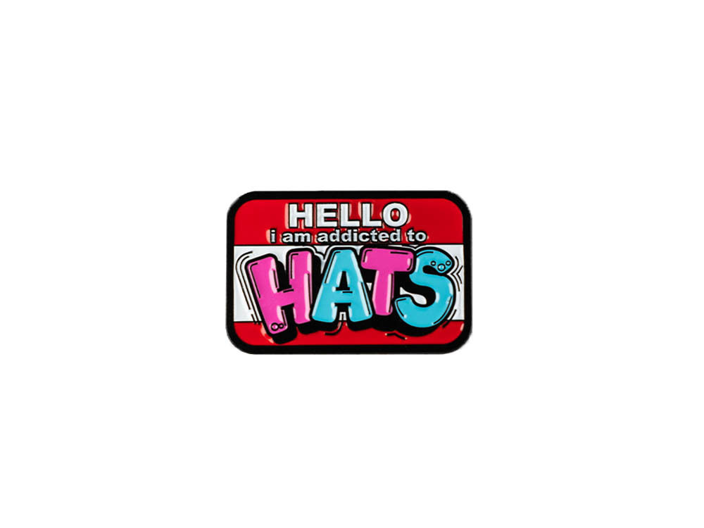Family Pin HELLO I am addicted to HATS Graffiti Edition