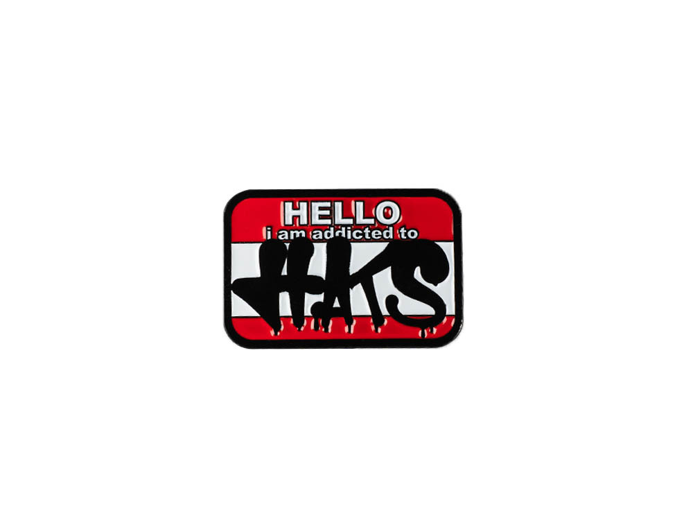 Family Pin HELLO I am addicted to HATS Street Edition